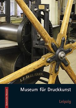 Museum für Druckkunst Leipzig