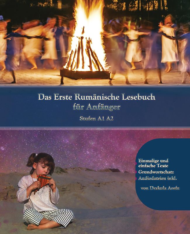 Lerne Rumänische Sprache: Das Erste Rumänische Lesebuch für Anfänger