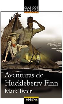 Aventuras de Huckleberry Finn