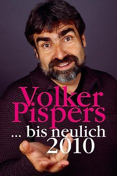 Volker Pispers - Bis neulich 2010/Live in Bonn DVD