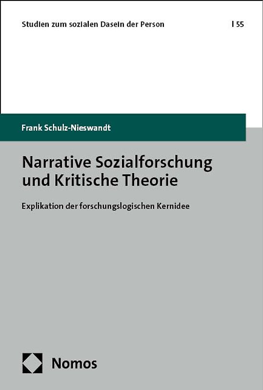 Narrative Sozialforschung und Kritische Theorie
