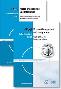 Krisenmanagement und Integration. Band 1 und 2 im Paket