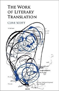 The Work of Literary Translation