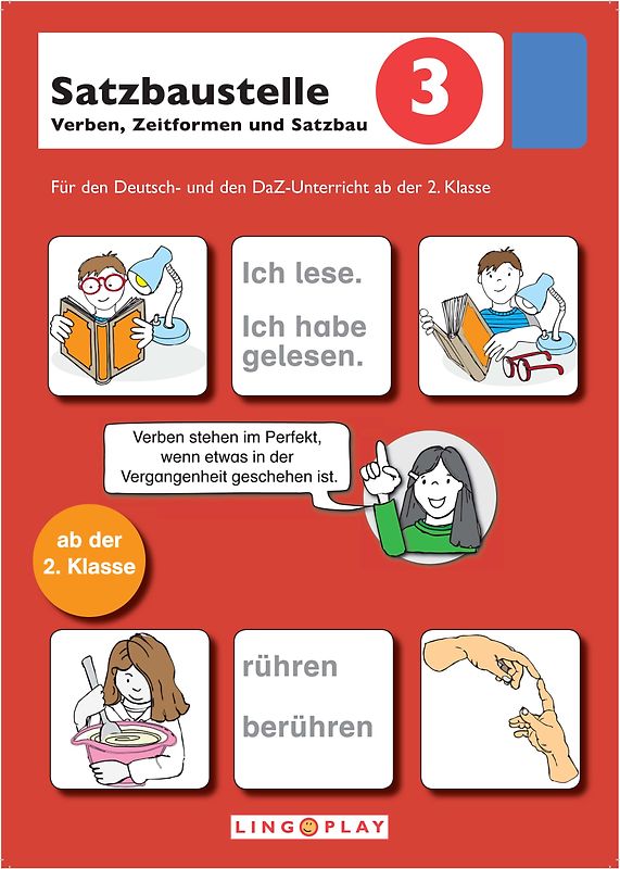 Satzbaustelle 3 - Verben, Zeitformen und Satzbau