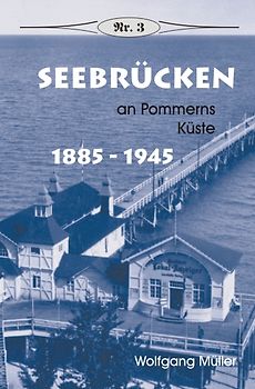 Seebrücken an Pommerns Küste
