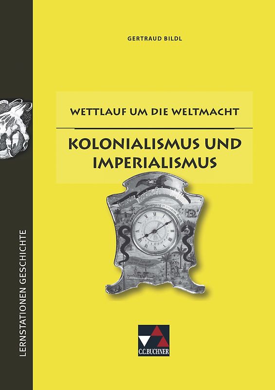 Lernstationen Geschichte / Wettlauf um die Weltmacht