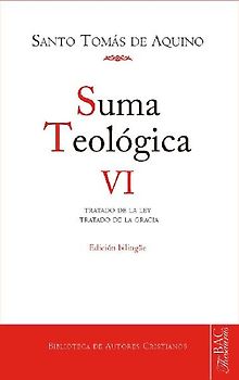 Tratado de la ley en general ; Tratado de la ley antigua ; Tratado de la gracia