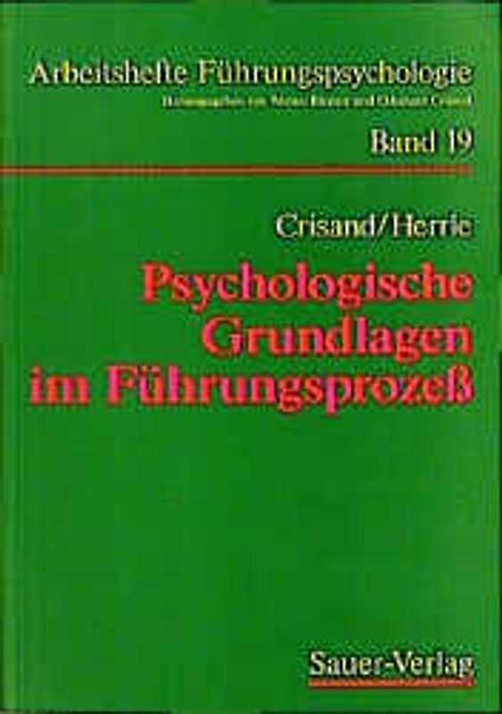 Psychologische Grundlagen im Führungsprozess
