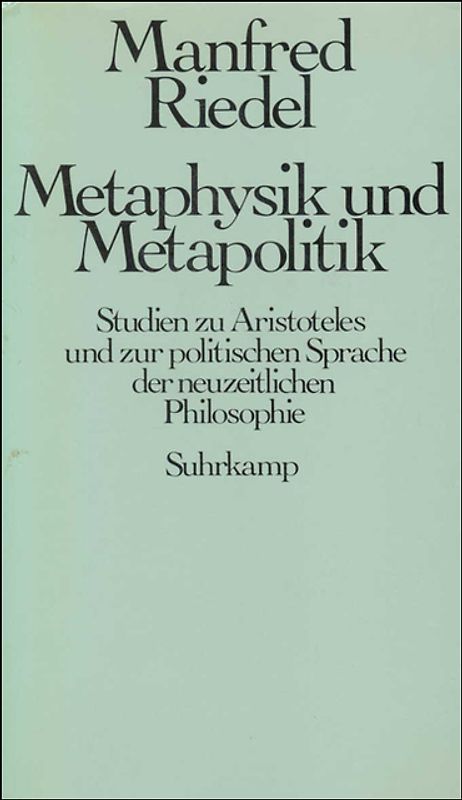 Metaphysik und Metapolitik