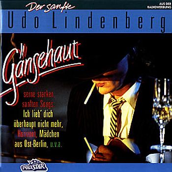 Udo Lindenberg - Gänsehaut