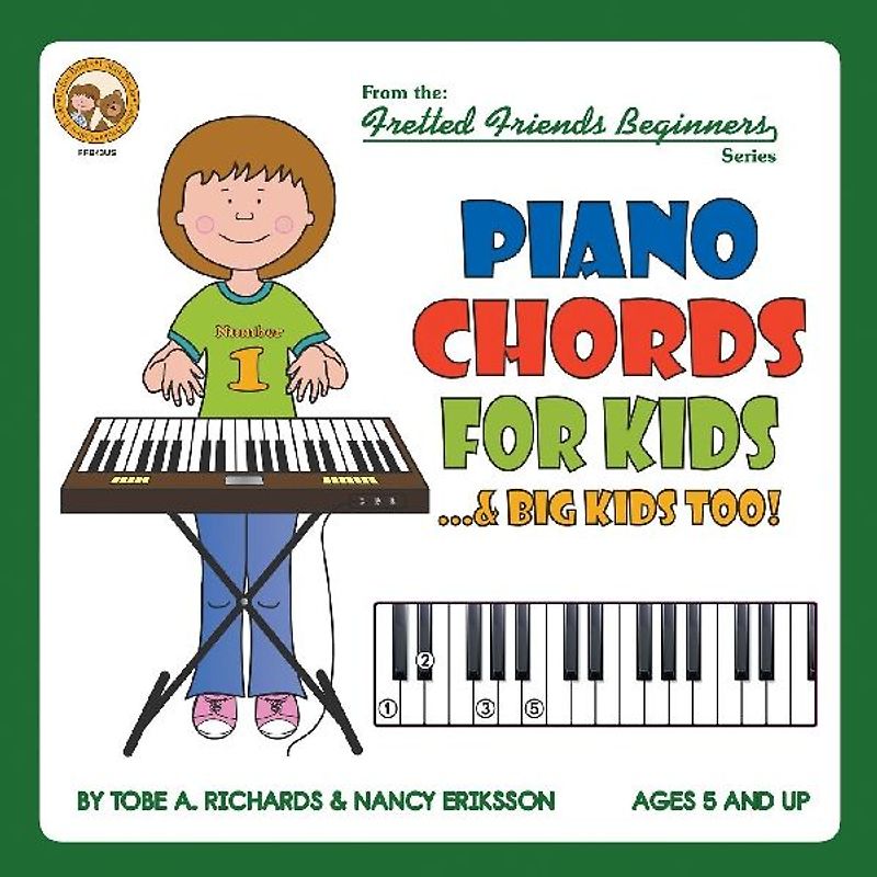 Piano Chords For Kids...& Big Kids Too!
