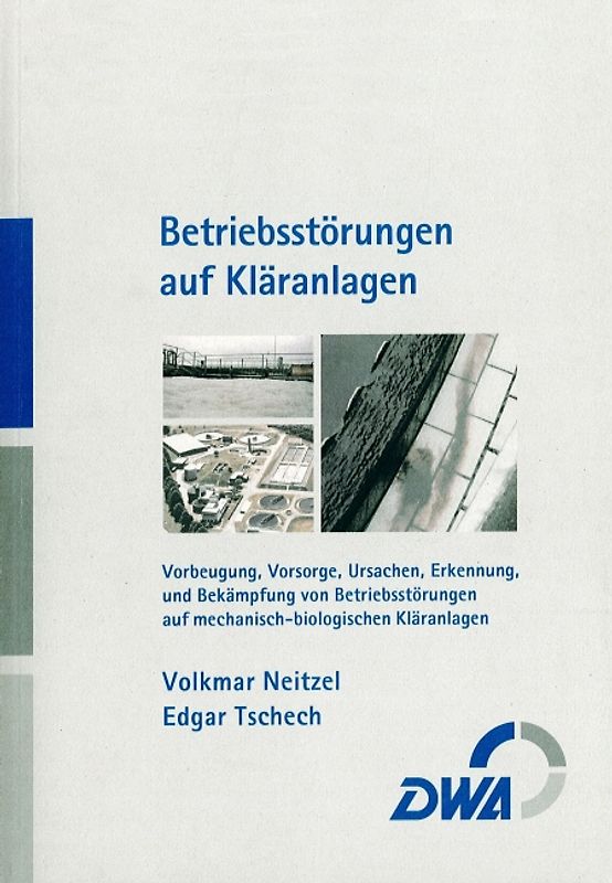 Betriebsstörungen auf Kläranlagen