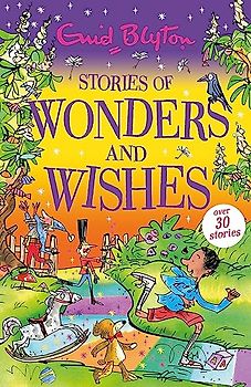 Stories of Wonders and Wishes