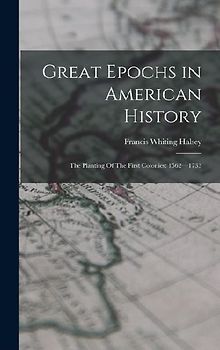 Great Epochs in American History