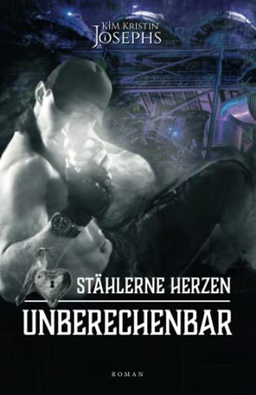 STÄHLERNE HERZEN · UNBERECHENBAR (STHLRN HRZN)