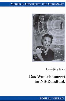 Das Wunschkonzert im NS-Rundfunk
