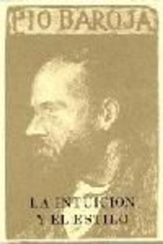 Memorias. 5. La intuición y el estilo