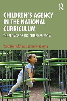 Children's Agency in the National Curriculum