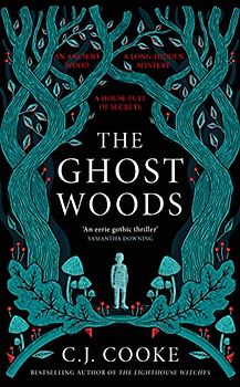 The Ghost Woods: The perfect new 2022 gothic historical novel you won’t be able to put down