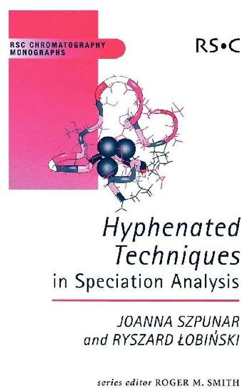Hyphenated Techniques in Speciation Analysis