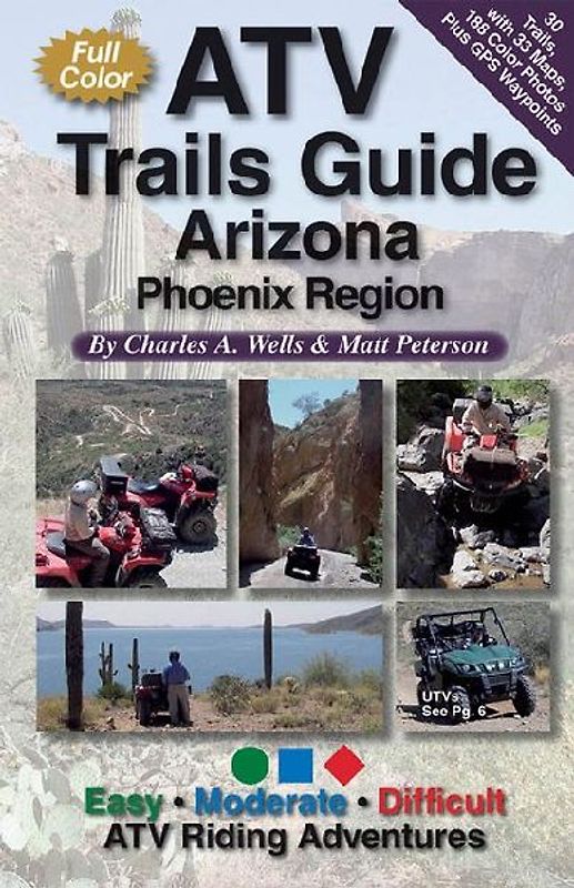 Atv Trails Guide Arizona Phoenix Region