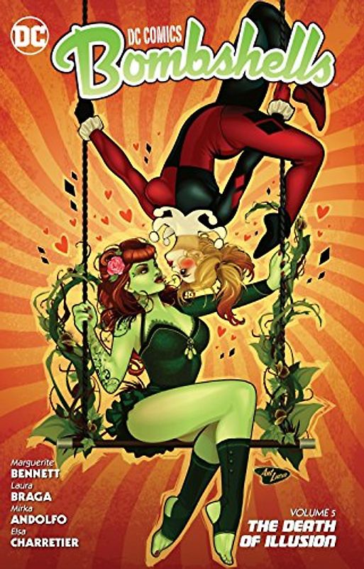 DC Comics: Bombshells Vol. 5: The Death of Illusion