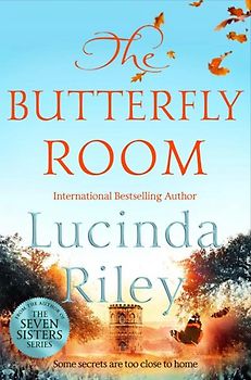 The Butterfly Room - Lucinda Riley [Paperback]