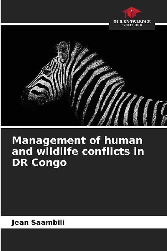 Management of human and wildlife conflicts in DR Congo