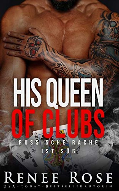 His Queen of Clubs: Russische Rache ist süß (Unterwelt von Las Vegas, Band 6)
