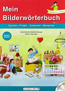 Mein Bilderwörterbuch, Deutsch - Persisch, m. Audio-CD: Suchen-Finden, Erkennen-Benennen. Mit didaktischen Hinweisen
