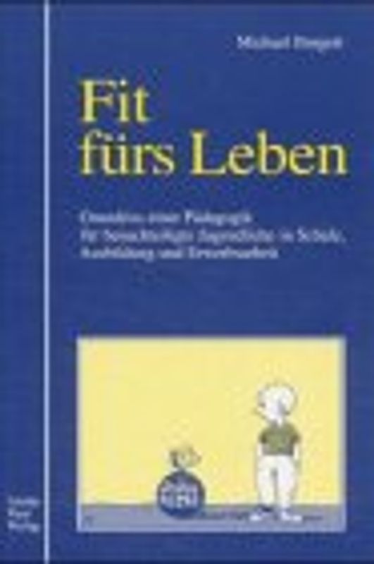 Fit fürs Leben