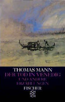 Der Tod in Venedig und andere Erzählungen
