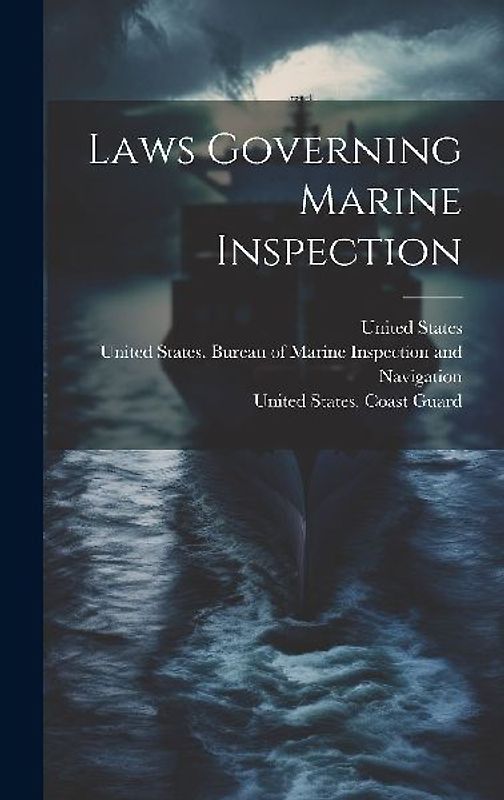 Laws Governing Marine Inspection