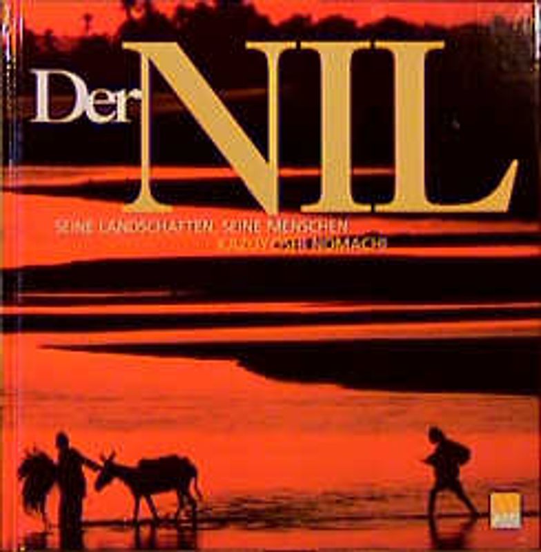 Nil. Strom der Ströme