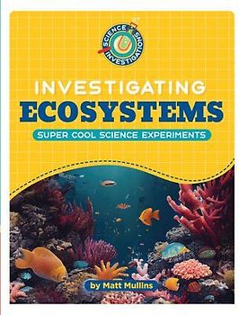 Investigating Ecosystems