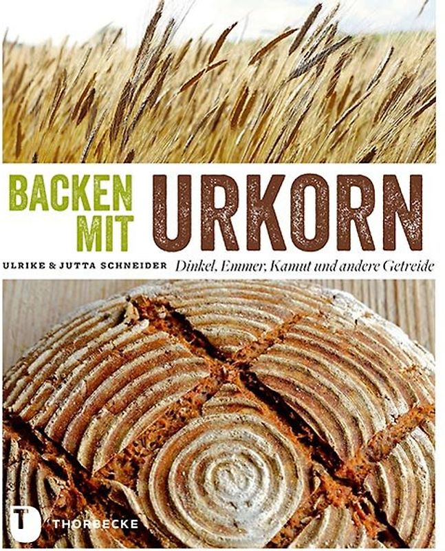Backen mit Urkorn