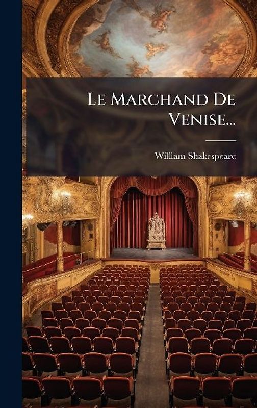 Le Marchand De Venise...