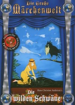 Die wilden Schwäne - Die große Märchenwelt DVD