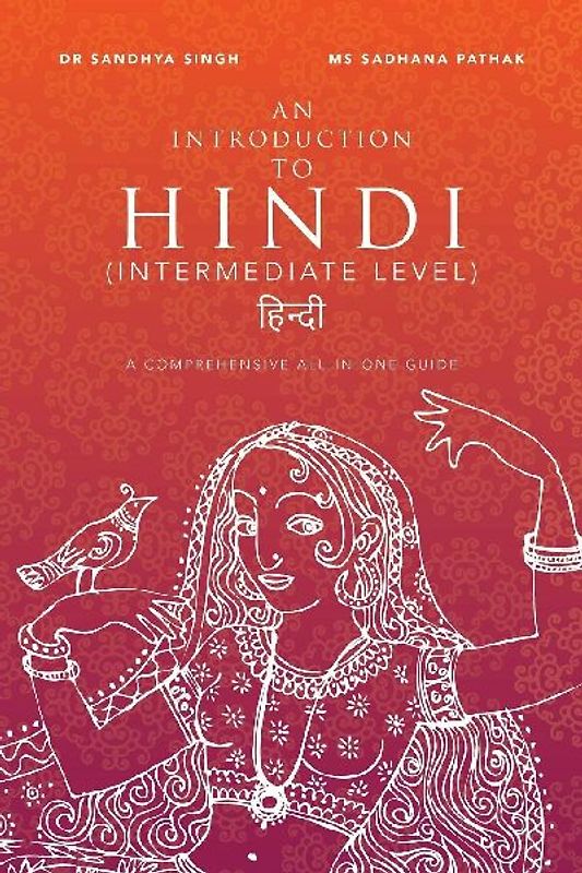 An Introduction to Hindi  (Intermediate Level)