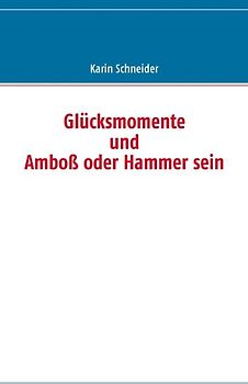 Glücksmomente
