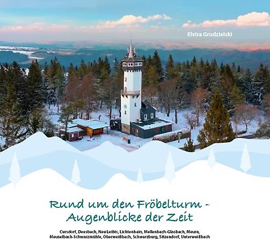 Rund um den Fröbelturm