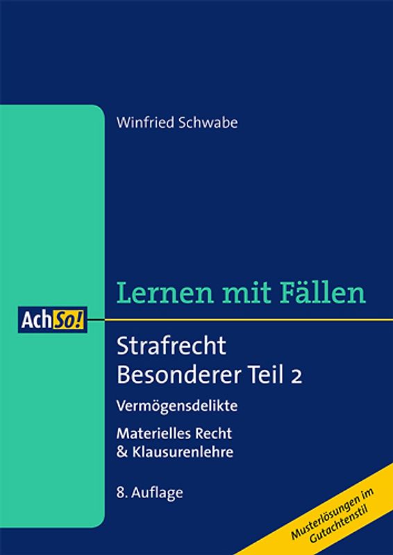 Strafrecht Besonderer Teil 2 Vermögensdelikte