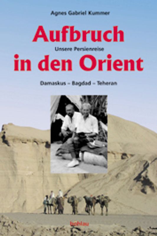 Aufbruch in den Orient