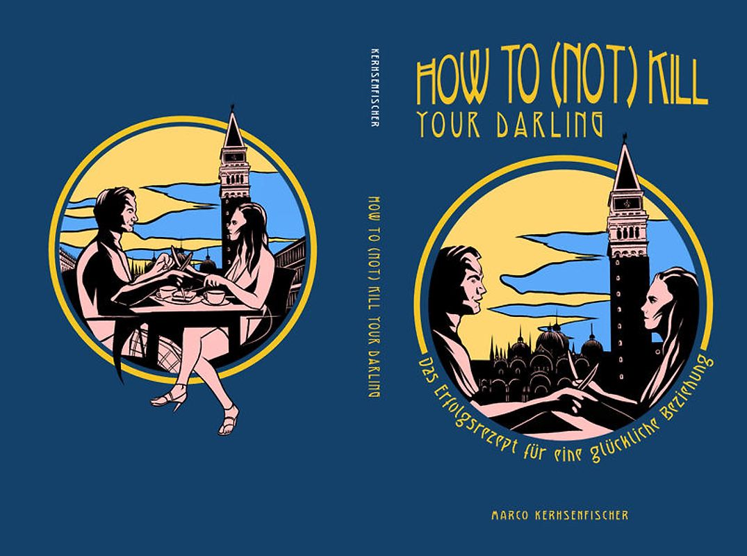 How to (not) kill your darling