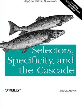 Selectors, Specificity, and the Cascade