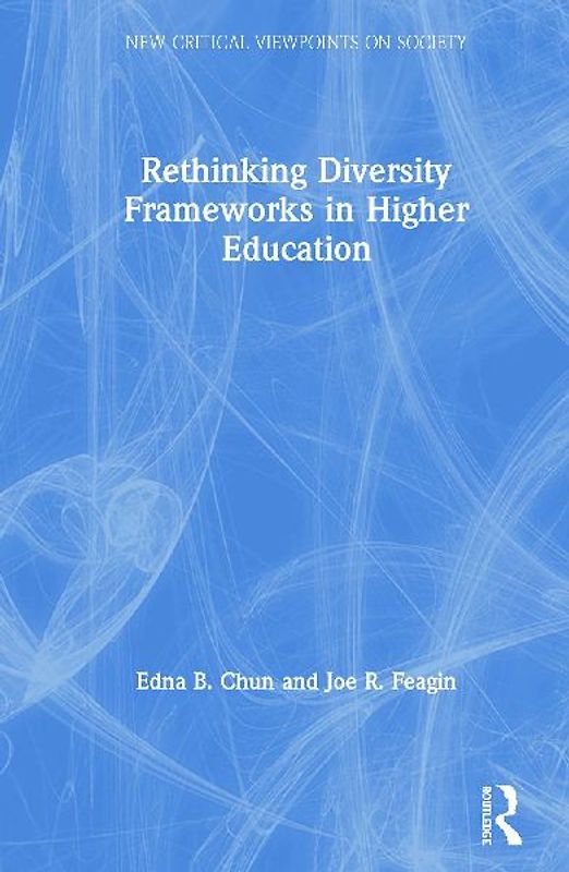 Rethinking Diversity Frameworks in Higher Education