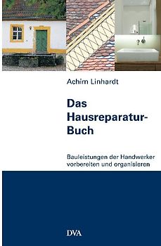 Das Hausreparatur-Buch