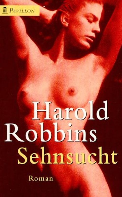 Sehnsucht. Roman
