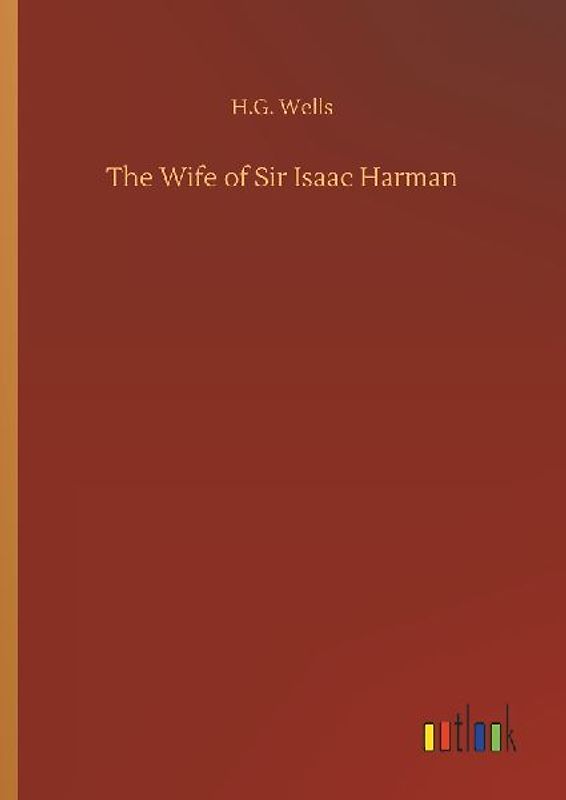 The Wife of Sir Isaac Harman