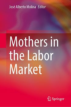 Mothers in the Labor Market